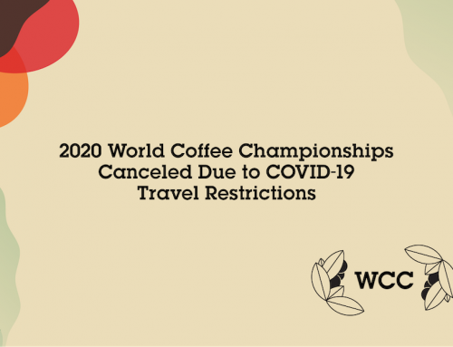 2020 World Coffee Championships Canceled Due to COVID-19 Travel Restrictions